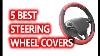 Best Steering Wheel Covers Buy In 2018