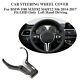 Dry Carbon Car Steering Wheel Cover Fit For BMW F82 M4 F80 M3 F12 M6 14-17
