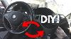 How To Replace Your Bmw Steering Wheel Trim Diy