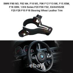 Steering Wheel Leather Trim for BMW F80 M3 F82 M4 F10 M5 F06 F12 F13 M6 F15 X5M