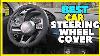 Top 5 Best Car Leather Steering Wheel Cover Universal 2023